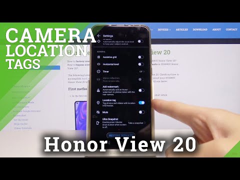 How to Activate Location Tags on Honor View 20 - Camera Geotags
