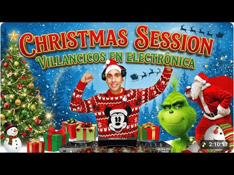 CHRISTMAS MIX / Navidad Electrónica: Villancicos Remix para tus Fiestas