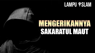 Download lagu Mengerikannya Sakaratul Maut | Syekh Tawfique Chowdhury mp3