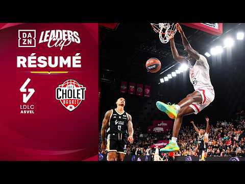 Lyon-Villeurbanne - Cholet | Leaders Cup 2026 - Quart de finale | DAZN Highlights