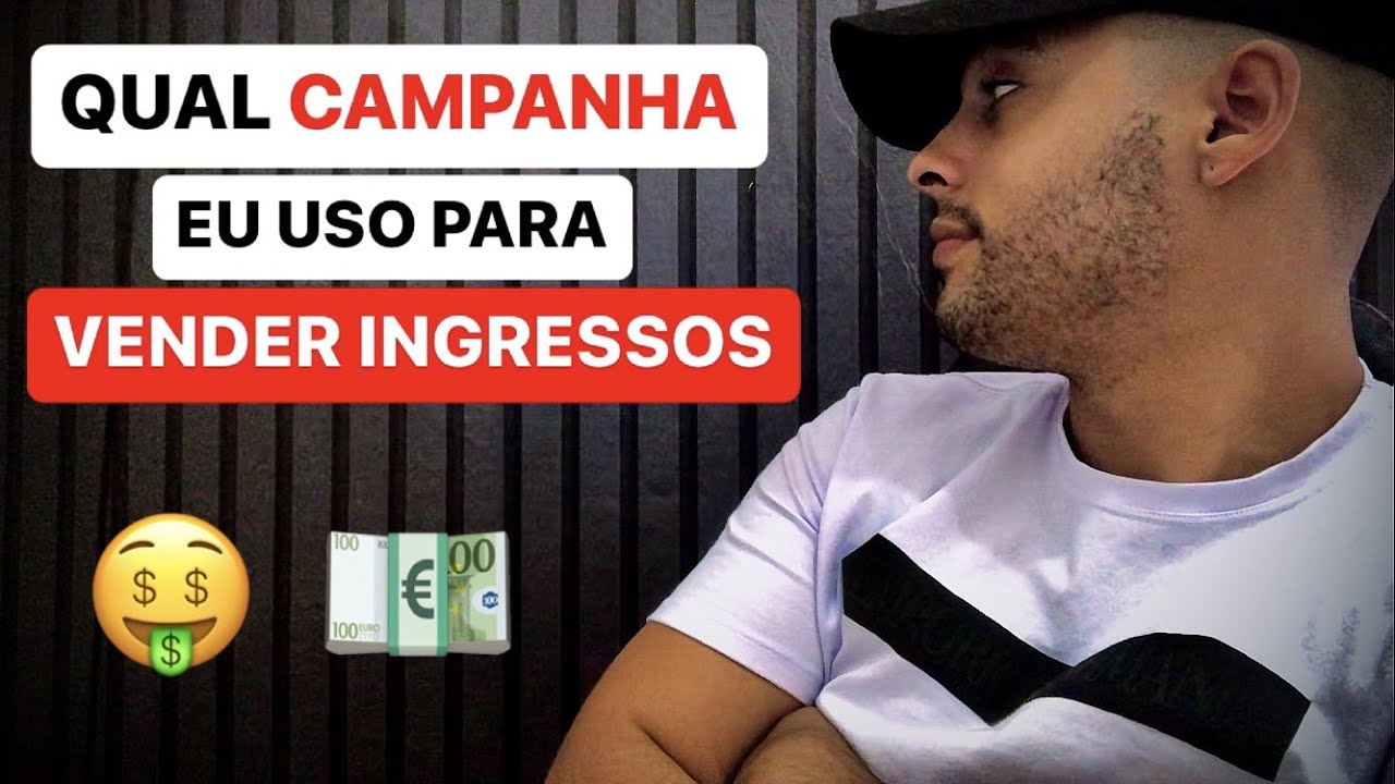 QUAL OBJETIVO DE CAMPANHA POSSO USAR PARA VENDER INGRESSOS?