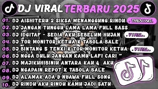 Download lagu DJ TIKTOK TERBARU 2025 🎵DJ AISHITERU - 2 SIKSA MENANGGUNG RINDU🎵 DJ JANGAN TUNGGU LAMA LAMA  VIRAL❗❗ mp3