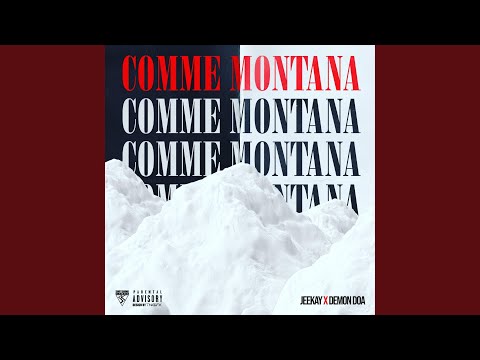 Comme Montana (feat. Demon D.O.A)