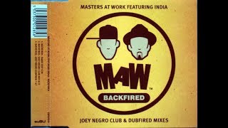 Masters At Work feat India - Backfired (Joey Negro Club Mix) [My Man, Your Plans Re Edit]