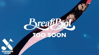 Breakbot - Too Soon
