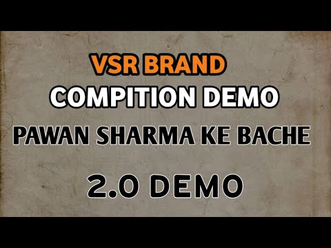 𝙋𝘼𝙒𝘼𝙉_𝙎𝙃𝘼𝙍𝙈𝘼_𝙆𝙀_𝘽𝘼𝘾𝙃𝙀_𝘿𝙀𝙈𝙊_𝙎𝙊𝙉𝙂 𝙑𝙎𝙍_𝘽𝙍𝘼𝙉𝘿_2.0 Demo #dj #djmahesh