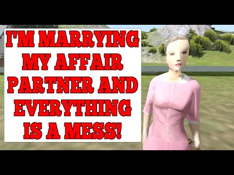The Reddit Railway: I'm marrying my affair partner and everything is a mess!