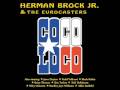 Herman Brock Jr & The Eurocasters Coco Loco