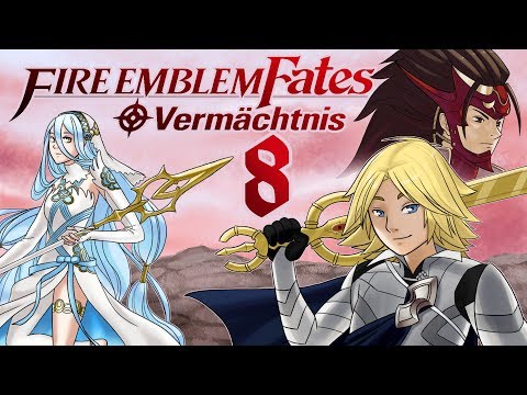 Let's Play Fire Emblem Fates Vermächtnis [German][#8] - Vom Häuptling geprüft werden!