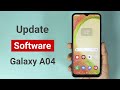 How to Software Update Samsung Galaxy A04