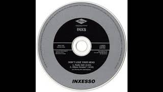 INXS - Don&#39;t Lose Your Head (Radio Edit)