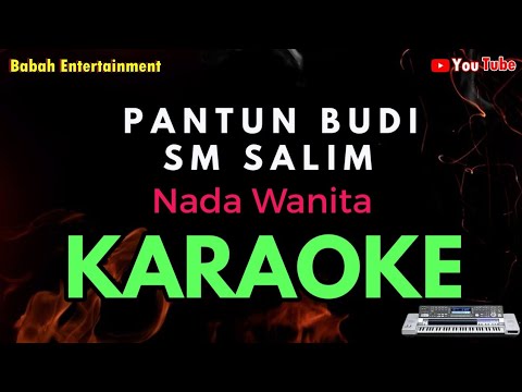 karaoke pantun budi SM SALIM [KARAOKE] || Nada Wanita