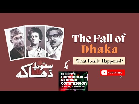 Fall Of Dhaka | 1971 War | What Really Happened? | Pakistan Affairs