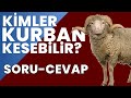 Kimler Kurban Keseblir Kurban Bayramı Nedir