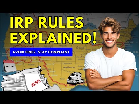 IRP Requirements DEMYSTIFIED: Stay Legal & Save Money on Trucking!