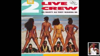 2 Live Crew - Fraternity Record