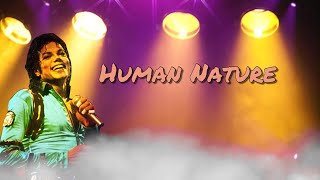 HUMAN NATURE - Bad World Tour 4th Leg (Fanmade) | Michael Jackson