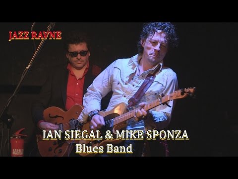 IAN SIEGAL & MIKE SPONZA BLUES BAND- That's All Right- JAZZ RAVNE