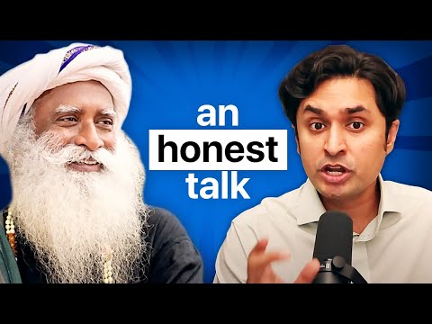 An Honest Conversation w/ @sadhguru
