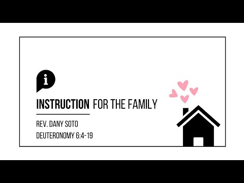 LBCM Service - November 13, 2022 - Instruction For The Family - Reverend Dany Soto