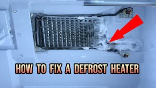 How to replace Samsung refrigerator defrost heater - part # DA47-00244U or part # DA4700247C