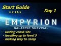 Empyrion Galactic Survival. Start Guide. Day 1. First steps.