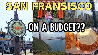 Is it even possible?! A Day in SAN FRANSISCO on a Budget | Full-Time rv living
