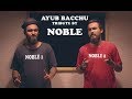 NOBLE TRIBUTE TO AYUB BACCHU PINIX PRODUCTION
