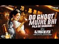 Do Ghoont Mujhe Bhi Pila De Sharabi Tapori Dance Mix Dj Pratik PTK RD Burman Lata Mangeshkar