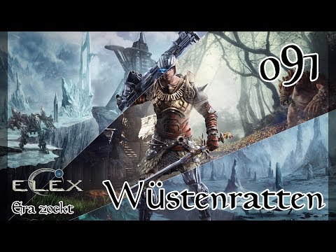 ELEX - #91 Wüstenratten (Let's Play deutsch)