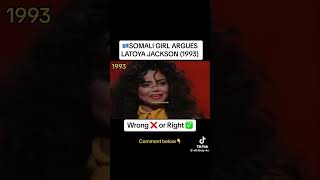 Download lagu SOMALI GIRL ARGUES LATOYA JACKSON (1993) mp3