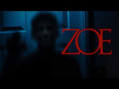 Zoe (Short Horror Film)