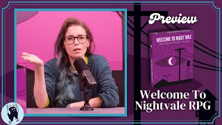 New Welcome to Night Vale RPG Preview | TTRPG