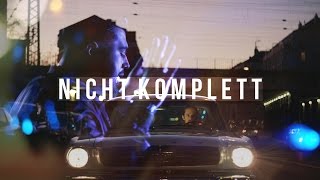 Nicht komplett Music Video