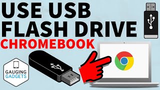 How to Use USB Flash Drive on Chromebook
