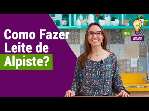 Como fazer Leite de Alpiste? | Leite de Alpiste | Leite Vegetal