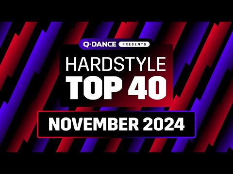 Q-dance Presents: The Hardstyle Top 40 | November 2024