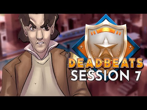 Dungeons and Dragons: Deadbeats Session 7 (World of Io/Ioverse)