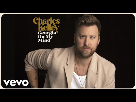 Charles Kelley - Georgia On My Mind (Audio)