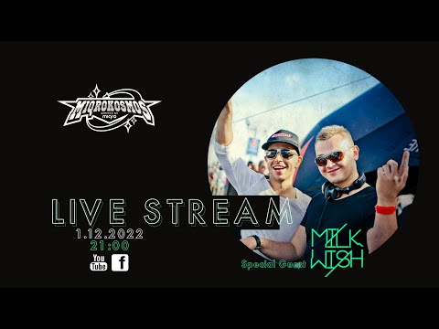 MIQROKOSMOS Live Stream 01.12.22 - special Guest: MILKWISH