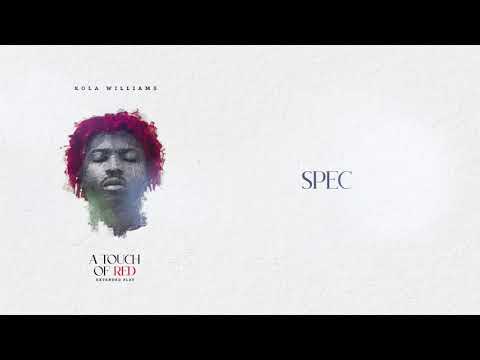 Kola Williams - Spec (Official Audio)