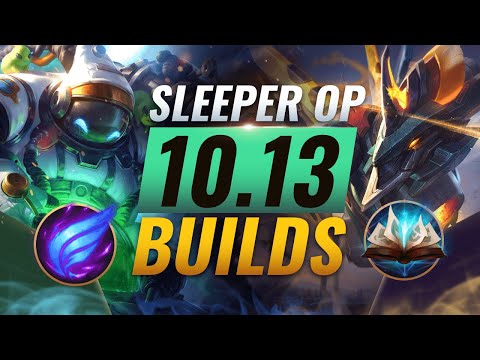 10 NEW Sleeper OP Builds Almost NOBODY USES in Patch 10.13 - League of Legends Season 10