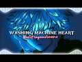 washing machine heart - edit audio [ credit if use }
