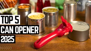 Top 5 Best Can Openers 2025 ✅ Electric vs. Manual – Who Wins✅
