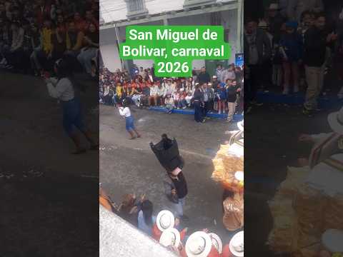 Carnaval del cantón San Miguel de Bolivar 2026 | #carnaval2026 #ecuador