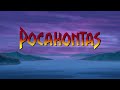 Pocahontas Playlist Title Card