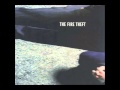 The Fire Theft - Carry You 