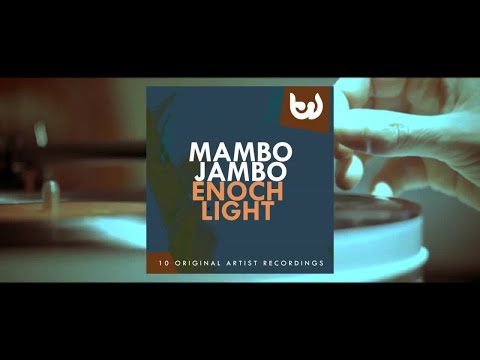 Enoch Light - Mambo Jambo (Full Album)