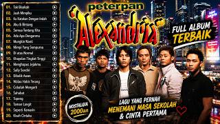 Download lagu ✨PETERPAN ALEXANDRIA FULL | Lagu Legendaris Tanpa Iklan Terbaik 🎶 mp3