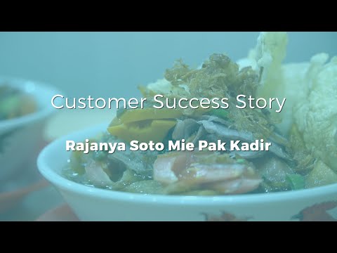Rajanya Soto Mie Pak Kadir - Customer Success Story